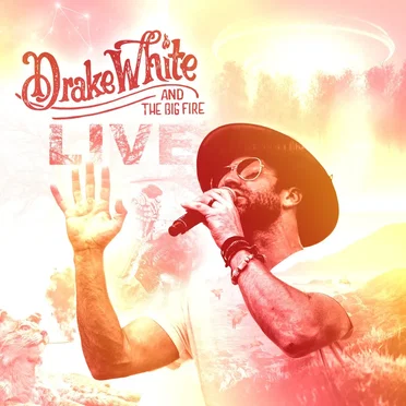 Drake White and the Big Fire