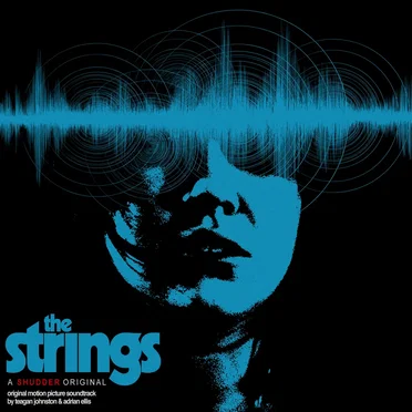 The Strings (Original Motion Picture Soundtrack) by Teagan Johnston - album cover