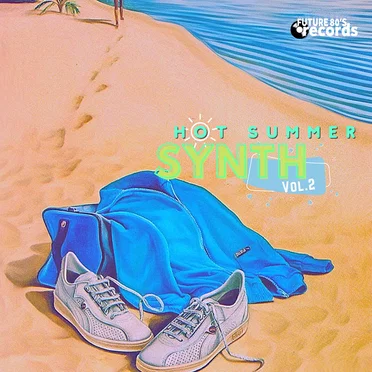 Hot Summer Synth vol.2 by Various Artists - album cover