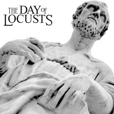 From the Gutter to the Gods by The Day of Locusts - album cover