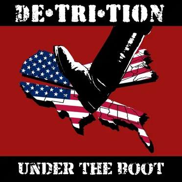Under the Boot by Detrition - album cover