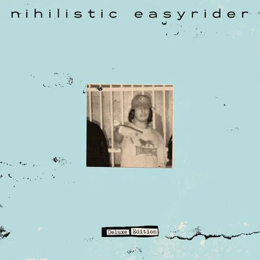 DELUXE EDITION by Nihilistic Easyrider - album cover