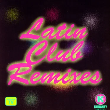 Latin Club Remixes by Various Artists - album cover