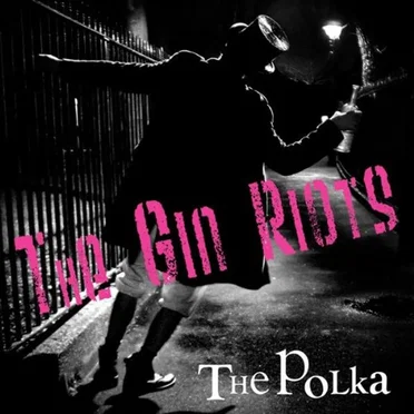 The Polka by The Gin Riots - album cover