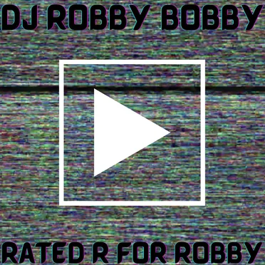 Rated R for Robby
