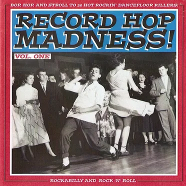 Record Hop Madness!, Vol. 1 by Various Artists - album cover