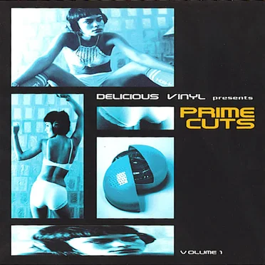 Delicious Vinyl Presents Prime Cuts, Volume 1 by Various Artists - album cover