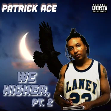 We Higher, Pt. 2