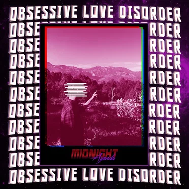 Obsessive Love Disorder