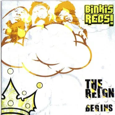 The Reign Begins by Binkis - album cover