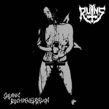 Satanic Bitchpenetration by Ruins - album cover