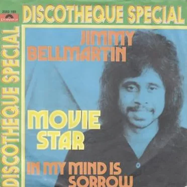 Movie Star / In My Mind Is Sorrow