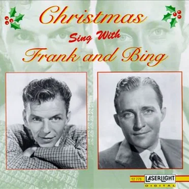 Christmas Sing with Frank and Bing