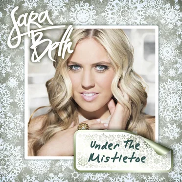Under the Mistletoe by SaraBeth - album cover
