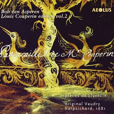 Louis Couperin edition vol. 2: Passacaille de Mr Couperin