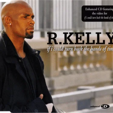 If I Could Turn Back the Hands of Time