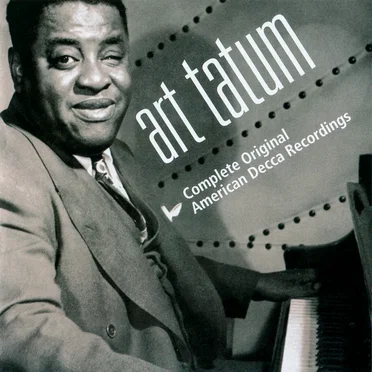 Art Tatum: Complete Original American Decca Recordings