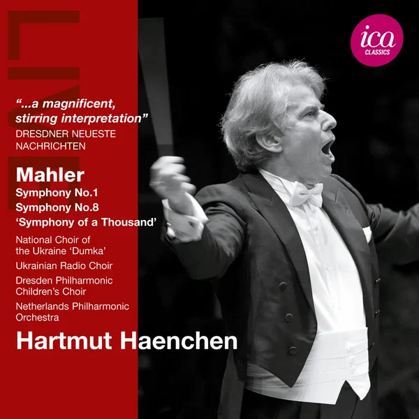 Symphony no. 1 / Symphony no. 8 “Symphony of a Thousand”
