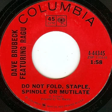 Do Not Fold, Staple, Spindle or Mutilate / Raga Theme for Ragu