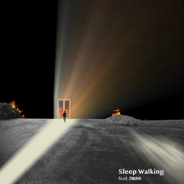 Sleep Walking