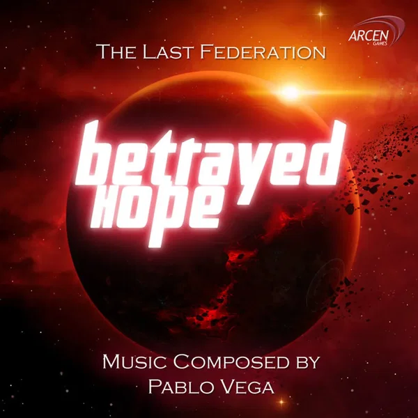 The Last Federation: Betrayed Hope