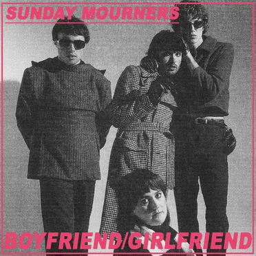 Boyfriend/Girlfriend by Sunday Mourners - album cover