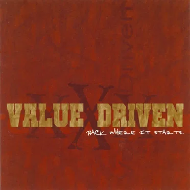 Back Where It Starts by Value Driven - album cover