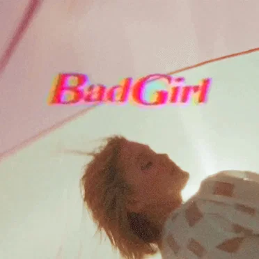 Bad Girl