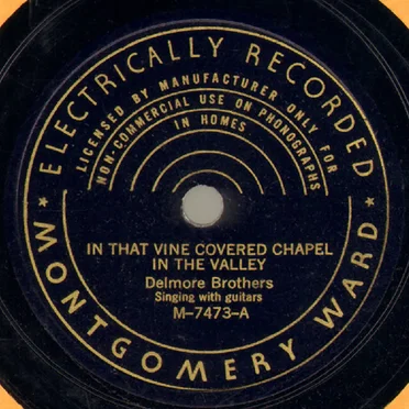 In That Vine Covered Chapel in the Valley / Careless Love (Bring My Baby Back)