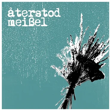 Återstod / Meißel