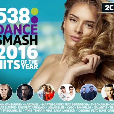 538 Dance Smash: Hits of the Year 2016 by Various Artists - album cover