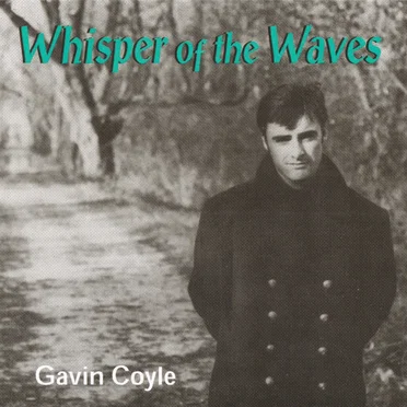 WHISPER of the WAVES by GAVIN COYLE - album cover