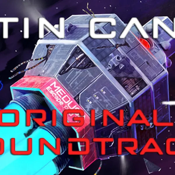Tin Can Soundtrack