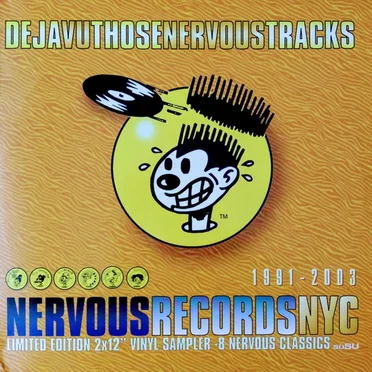 Déjà Vu: Those Nervous Tracks 1991-2003 by Various Artists - album cover