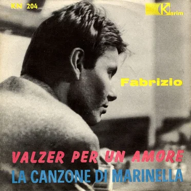 Valzer per un amore / La canzone di Marinella
