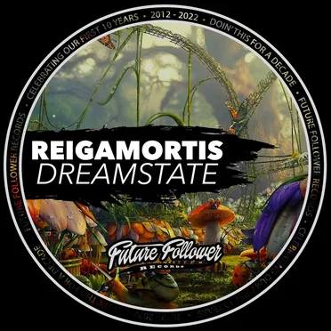 Dreamstate by Reigamortis - album cover