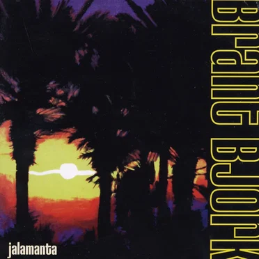 Jalamanta by Brant Bjork - album cover