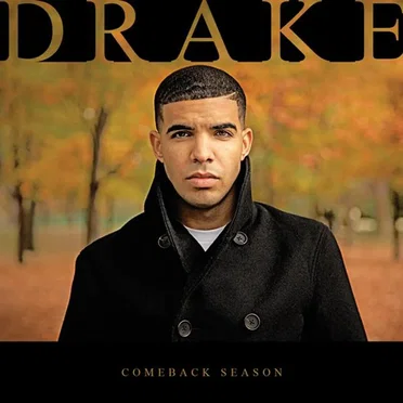 Comeback Season by Drake - album cover