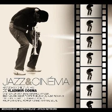 Jazz & Cinéma : Bandes originales de Vladimir Cosma