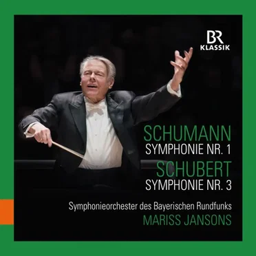 Schumann: Symphonie Nr.1 - Schubert: Symphonie Nr.3