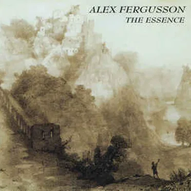 The Essence by Alex Fergusson - album cover
