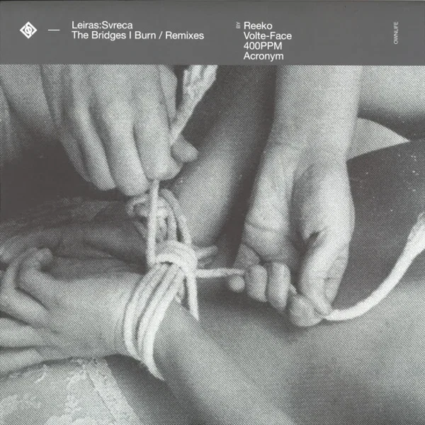 The Bridges I Burn Remixes