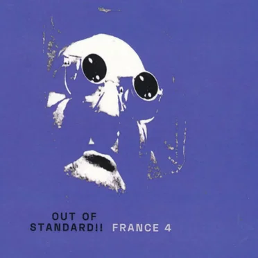 Out of Standard!! France 4 by Various Artists - album cover