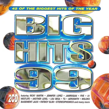 Big Hits 99 by Various Artists - album cover