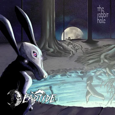 The Rabbit Hole by Deadtide - album cover