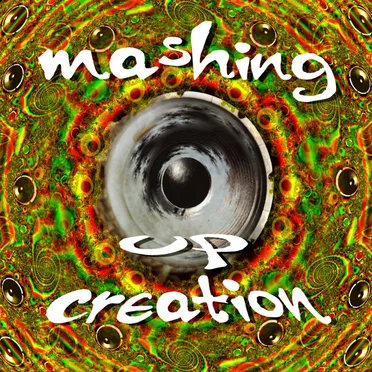 Mashing Up Creation by Various Artists - album cover