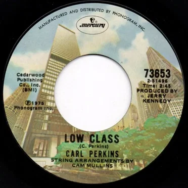 Low Class / You’ll Always Be a Lady to Me