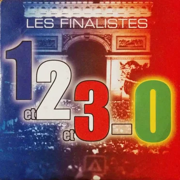 1 et 2 et 3 - 0 by Les Finalistes - album cover