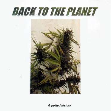A Potted History by Back to the Planet - album cover