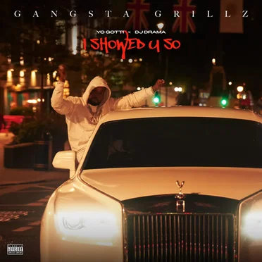 I Showed U So by Yo Gotti - album cover